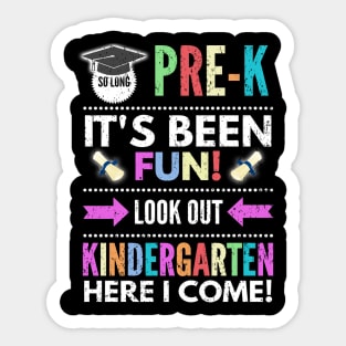 So Long PreK Look Out Kindergarten Here I Come Sticker